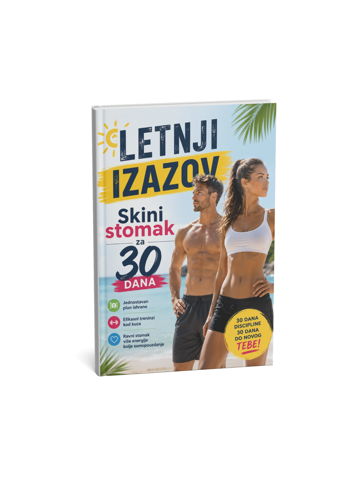Letnji izazov: Skini stomak za 30 dana